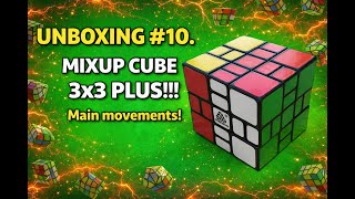 UNBOXING #10. MIXUP CUBE 3x3 PLUS!!! Main movements! #crazypuzzle #unboxing #rubikscube