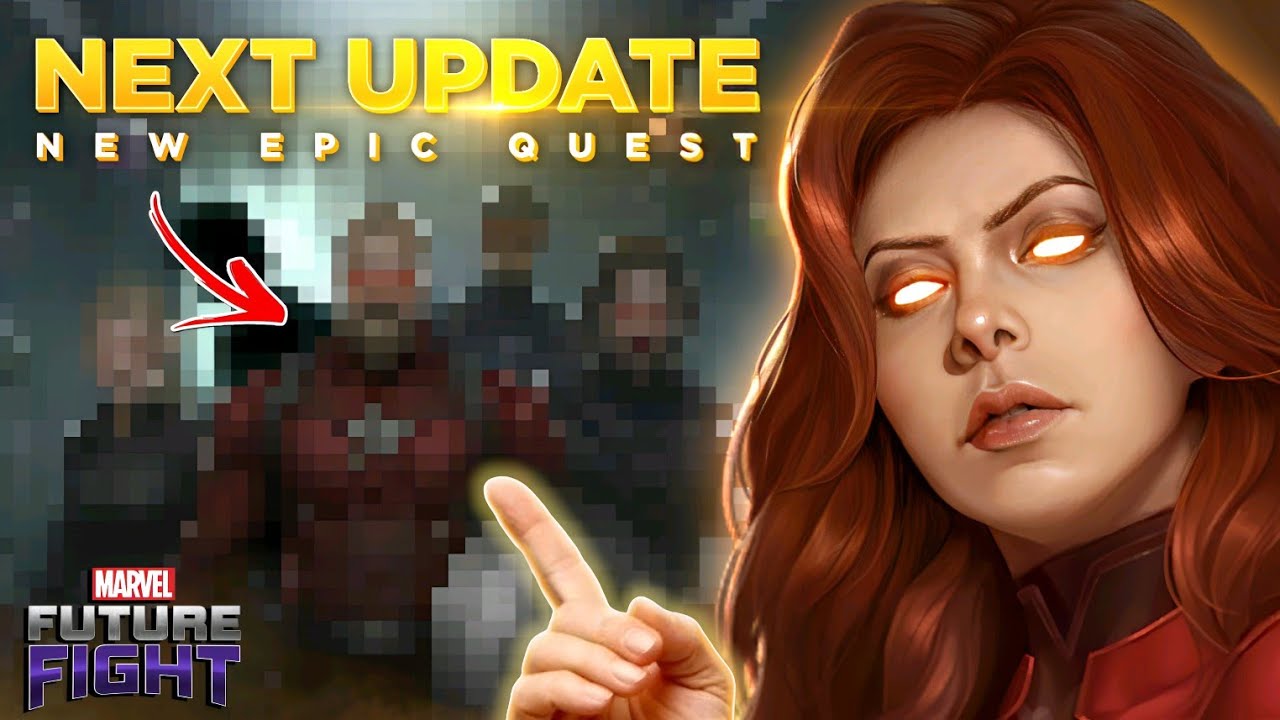 Masih Ga Nyangka Next Update Epic Quest 🔥 Bahas Tuntas Preparation Event - Marvel Future Fight