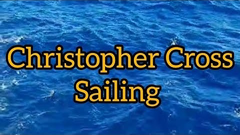 Christopher Cross - Sailing (tradução/legendado)