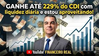 DICAS DE OURO PARA VOCÊ GANHAR ATÉ 229% DO CDI COM LIQUIDEZ DIÁRIA E LIVRES DE IMPOSTOS 💶