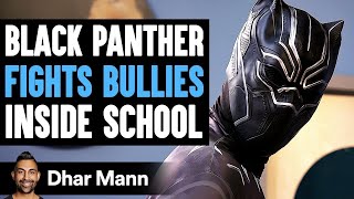 BLACK PANTHER Fights BULLIES Inside SCHOOL, What Happens Next Is Shocking | Dhar Mann Studios screenshot 4