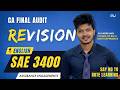 SAE 3400 English Revision - CA Final Audit Revision May 2026 - CA Sagar Jain