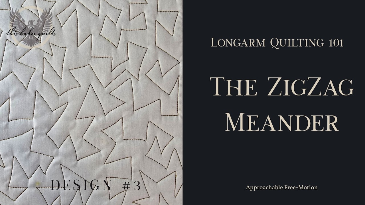 Longarm Quilting 101: ZigZag Meander