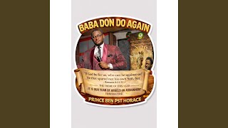 Baba don do wam again