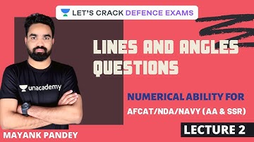 L2: Lines and Angles | Numerical Ability for Defence Exams | AFCAT 1 2020 Exam