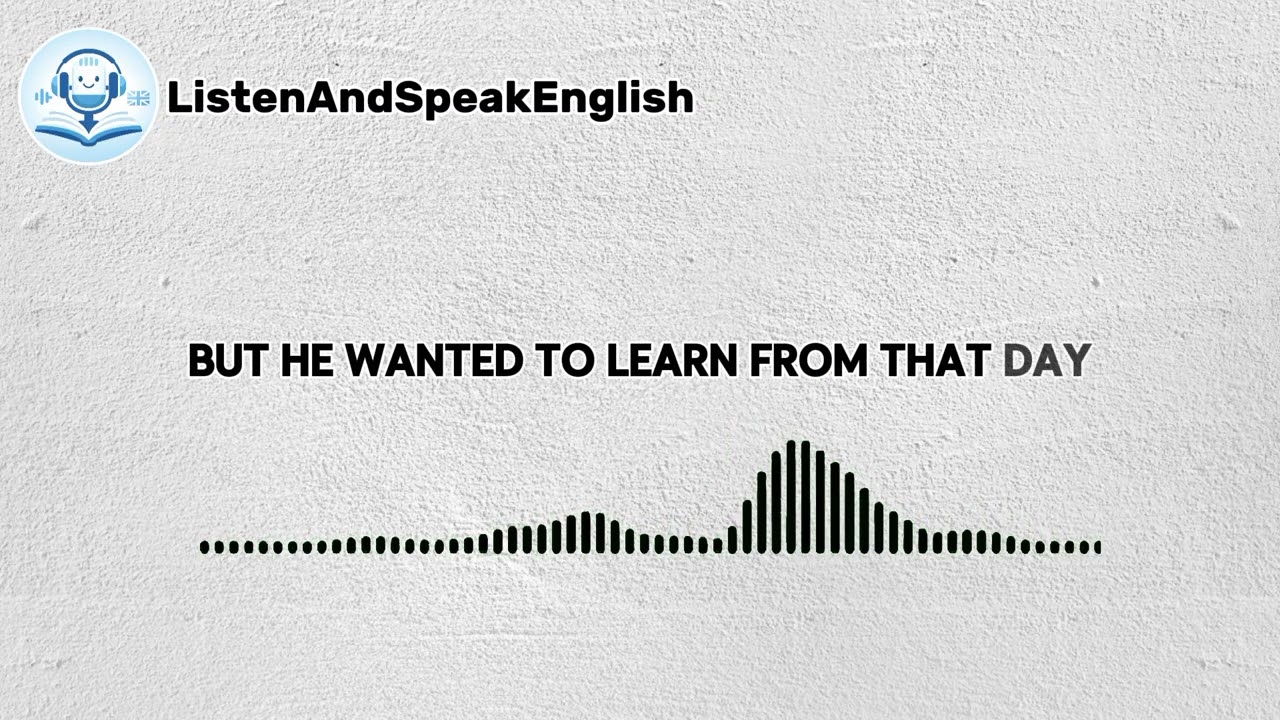 Learn English Through Story | Daily Practice That Changes Your Life | ListenAndSpeakEnglish