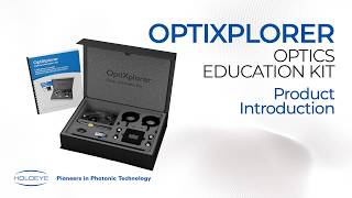 OptiXplorer - Optics Education Kit based on Spatial Light Modulator