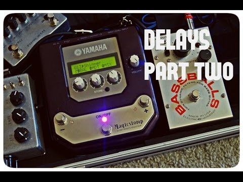 Yamaha Magicstomp Delays Part two - YouTube