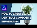 Luminar NEO: Light Bulb & Tree Photo Manipulation