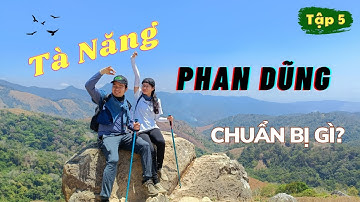 Trekking #5: TẤT TẦN TẬT những thứ cần CHUẨN BỊ khi đi leo núi địa hình hiểm trở | Ready with us