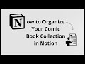 How To Organize Your Comic Book Collection On NOTION (Complete 2025 Guide)