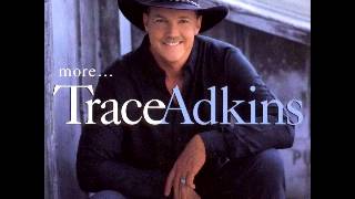 Watch Trace Adkins Im Gonna Love You Anyway video