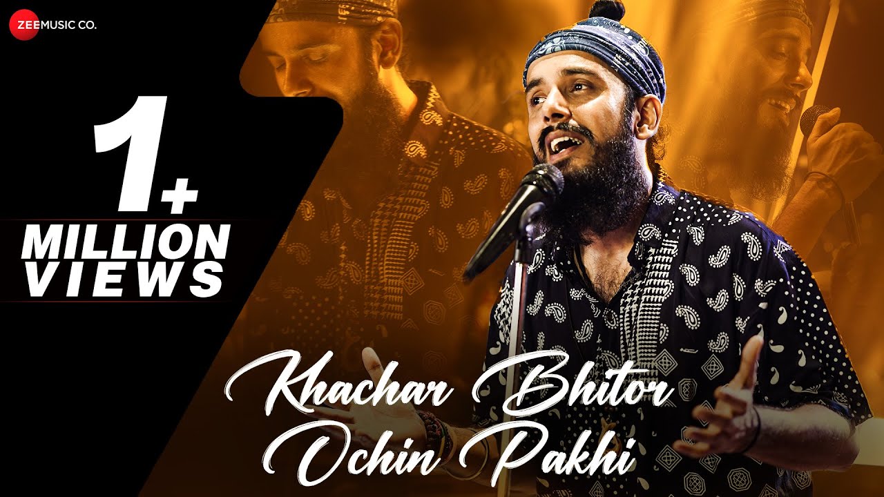 Khachar Bhitor Ochin Pakhi   Official Music Video  Snigdhajit Bhowmik  Barenya Saha