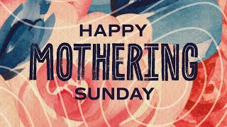 Alive Church - Mothering Sunday Service - 19th March 2023 - 11:30am
