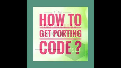 How to get Porting or UPC code ?
