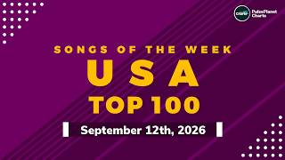US Hot 100 Top Singles This Week + Bubbling Under Hot 100 (September 12th, 2026)