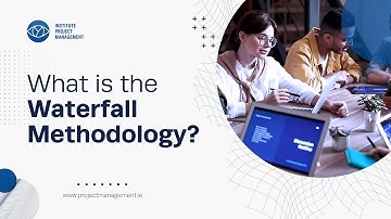 What is the Waterfall Methodology?