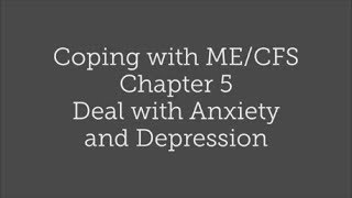 Chapter 5 - Deal with Anxiety and Depression