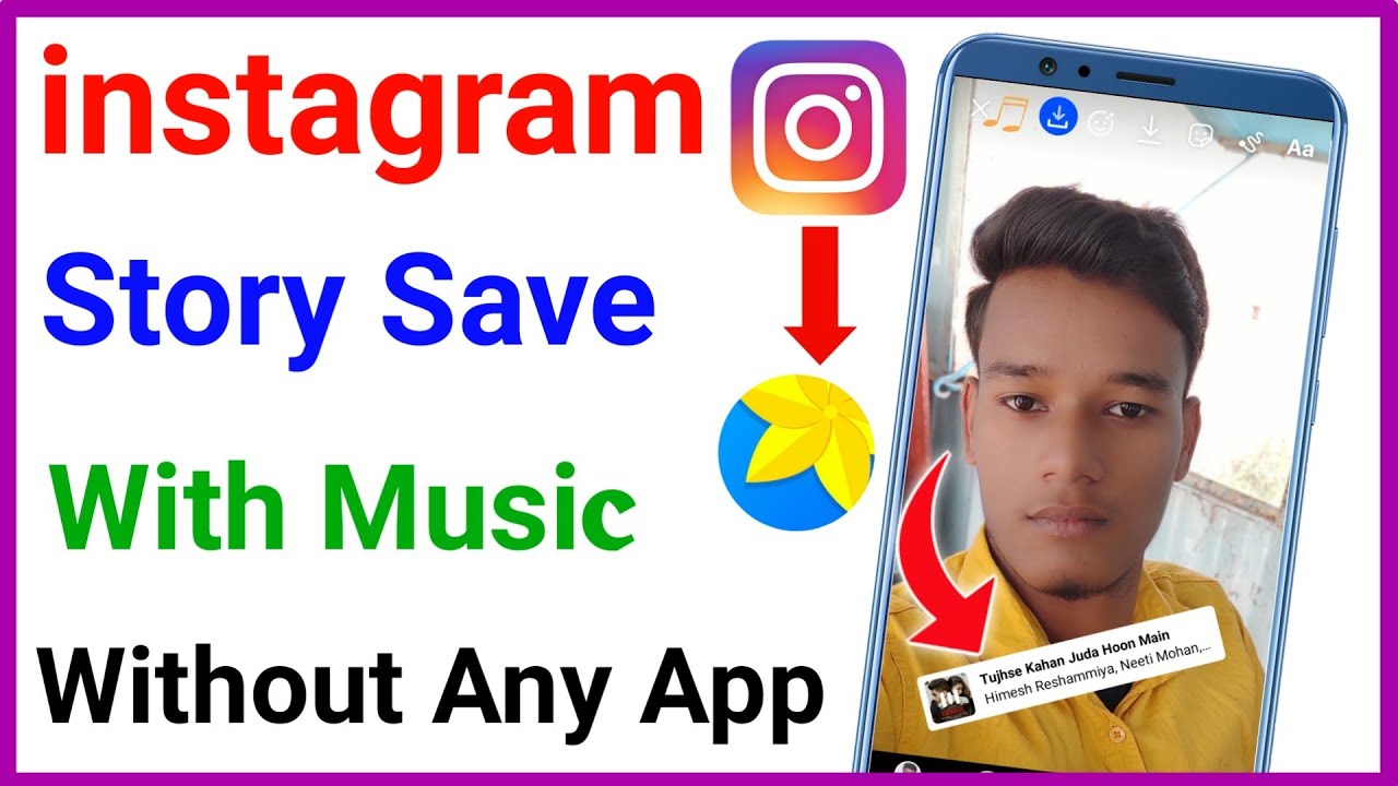 How To Save Instagram Story With Music Without Any App Instagram 