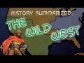 History summarized the wild west