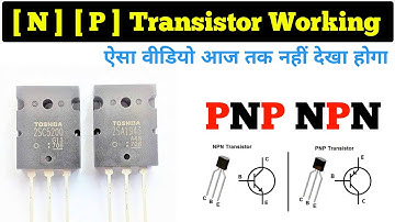 NPN PNP Transistor Working || all Transistors work in Hindi || Electronics Verma