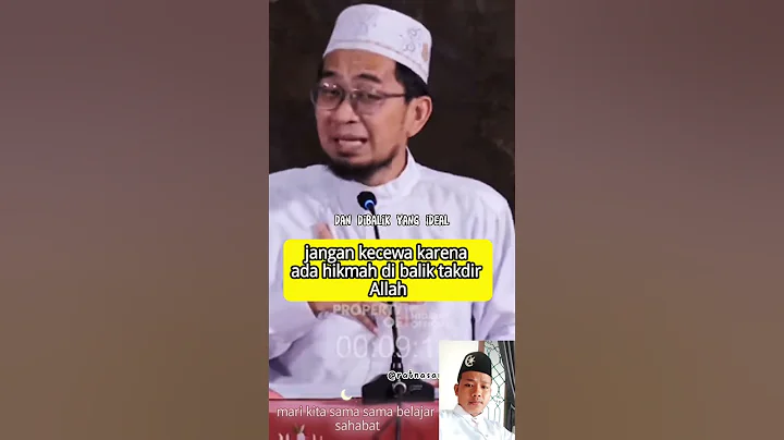 Jangan kecewa karena ada hikmah di balik takdir Allah ⁉️#ceramahislam #ustadzadihidayat #dakwah