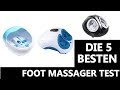 Die Besten Foot Massager Test 2020