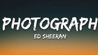 Ed Sheeran: photograph: ( lyrics)