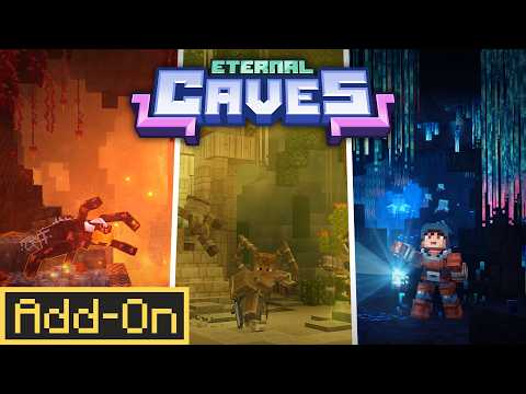 ETERNAL CAVES is the Add-On of the YEAR!