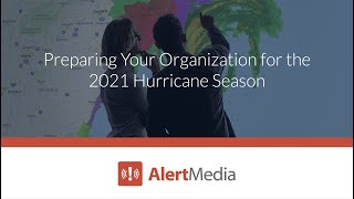 Preparing Your Organization for the 2021 Hurricane Season