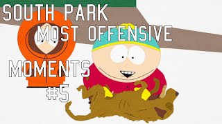 South Park Best Moments | Funny moments, Dark Humor, Offensive jokes | Part 5