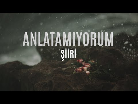 Anlatamıyorum - Orhan Veli Kanık