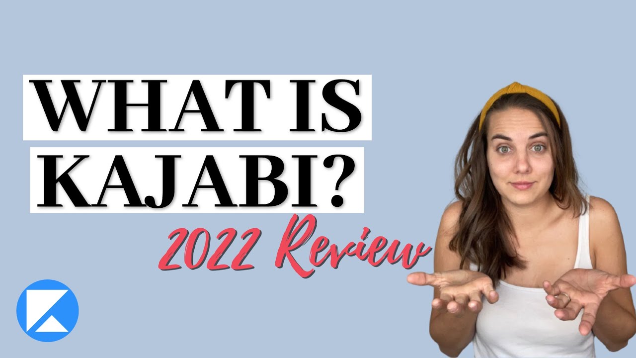 What Is Kajabi Kajabi 2022 Review YouTube
