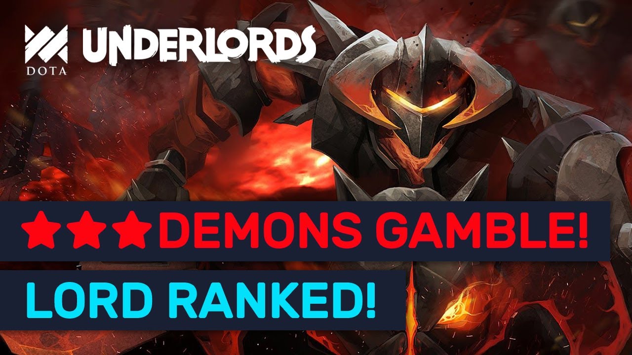 ★★★ Demon Gamble Buld! Lord Rank Matches! | Dota Underlords