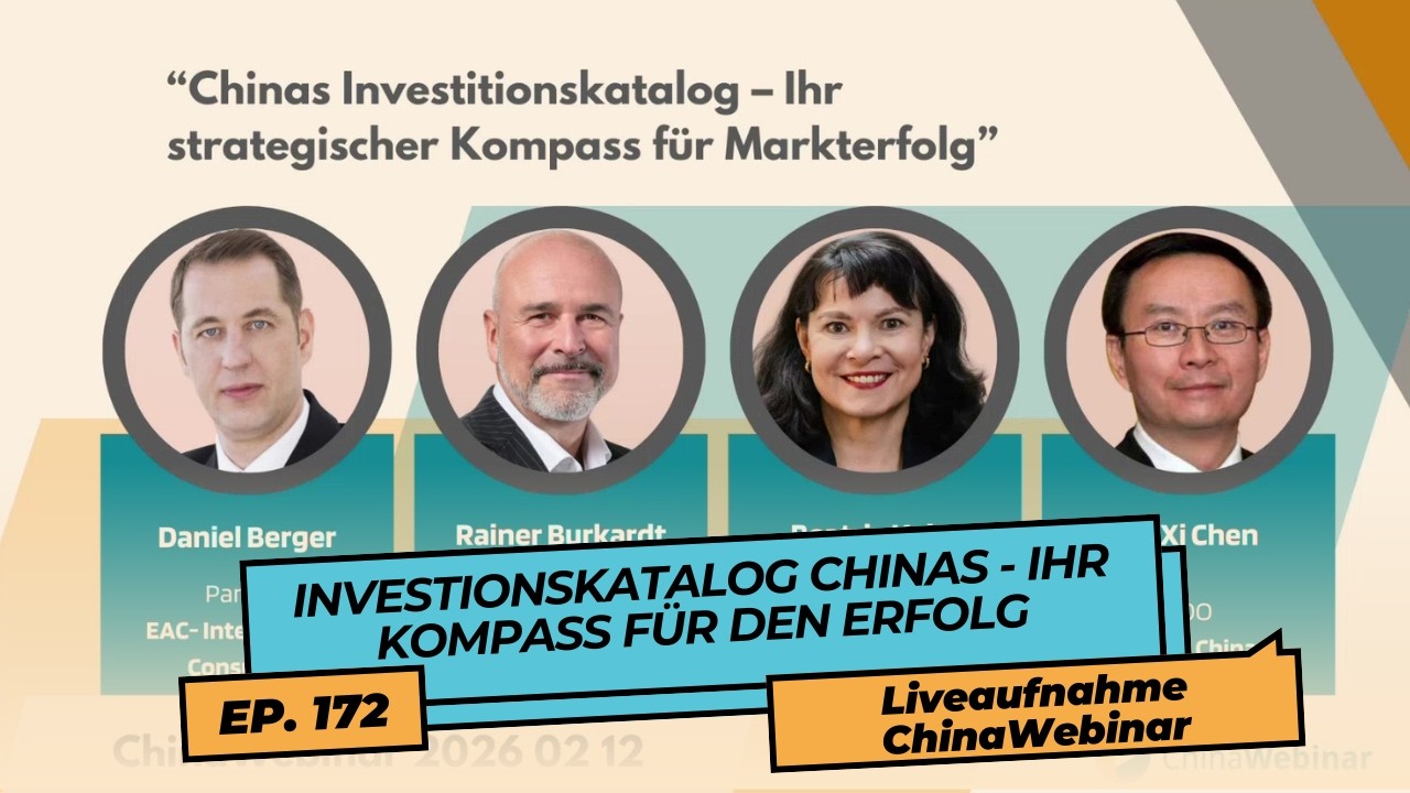 Chinas Investitionskatalog – Ihr strategischer Kompass für Markterfolg | ChinaWebinar