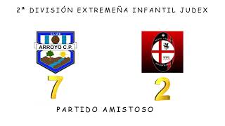 Amistoso 20-21 Arroyo Cp Infantil - Nuevo Caceres San Antonio