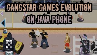 EVOLUTION of GANGSTAR GAMES: on JAVA PHONE screenshot 1