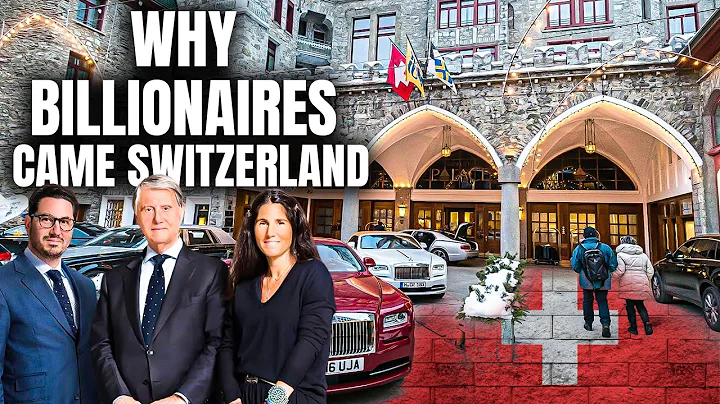Why is Switzerland home to so many billionaires?