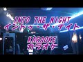 【カラオケKARAOKE】INTO THE NIGHTイントゥ・ザ・ナイト1986マイケル・フォーチュナティMichael Fortunati1987成田 勝(MAHARAJA社長)2017中森 明菜
