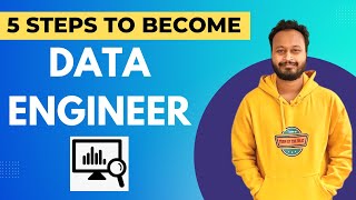 5 Steps to become data engineer