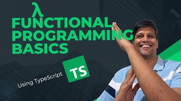 Functional Programming Basics using TypeScript