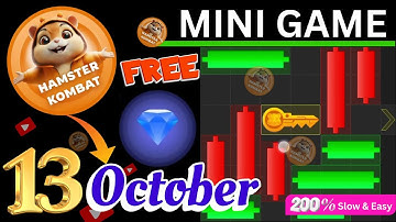13 October 💎🔑🐹 Puzzle Trick: P2E Hamster Kombat key MiniGame Solved, slow step by step! 🎮
