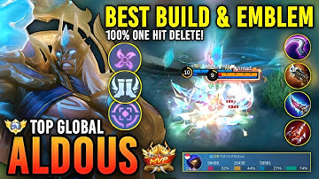 ONE HIT DELETE!! ALDOUS BEST BUILD & EMBLEM 2023 | TOP GLOBAL ALDOUS GAMEPLAY - MOBILE LEGENDS