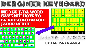 Desginer keyboard settings| latest version 2022 | How to fix 3 clipword problem