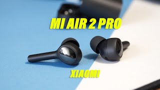 Los auriculares más CAROS de XIAOMI: Mi Air 2 Pro