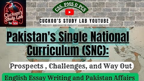 Single National Curriculum: Prospects and Challenges