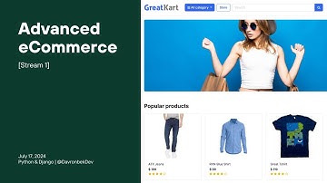 Advanced eCommerce | Django [Stream 1]