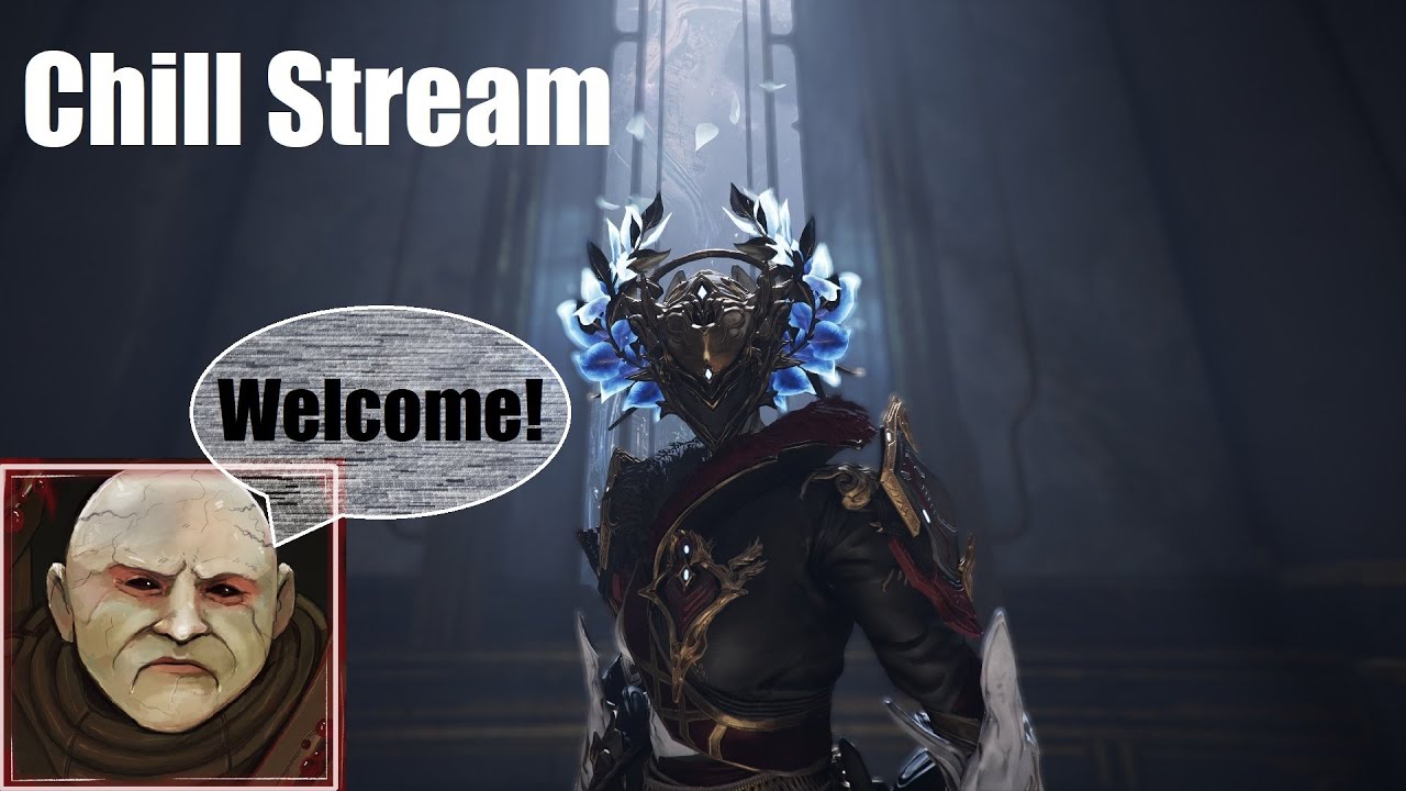 🔴Chill Frame, Build Crafting & Fissure Runs [LR5]- Got any questions or need help? Ask away!