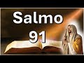 Salmo 91, Aquele que habita no esconderijo do Senhor