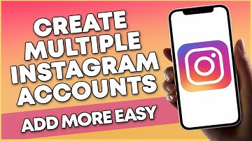 How To Create Multiple Instagram Accounts (ADD MORE EASY)